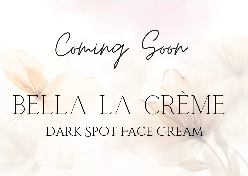 Bella La Crème – Dark Spot Face Cream
